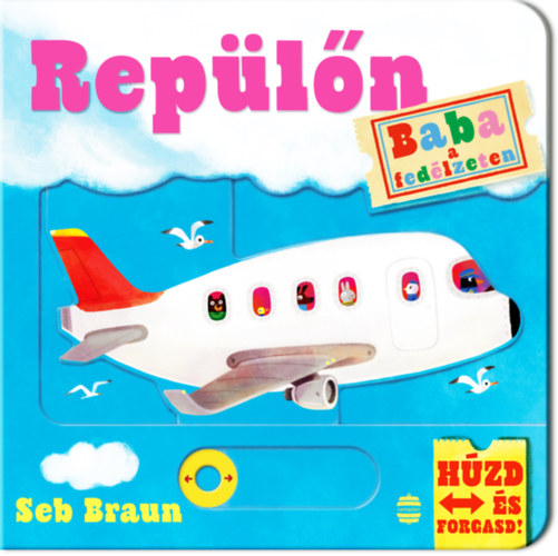 Braun Seb: Baba a fedélzeten - Repülőn könyv