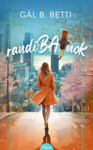 Gál B.betti: randiBAJnok könyv