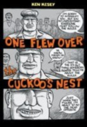 Kesey, Ken: One Flew Over the Cuckoo's Nest idegen