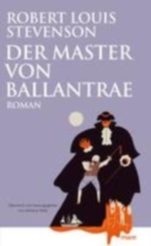 Stevenson, Robert Louis: Der Master von Ballantrae idegen