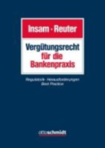 Adam, Stefanie - Engels, Oliver - Falkenhayn, Benedikt von - Feser, Nepomuk - Fischer, Nicole - Frank, Florian - Frank, Wolfgang - Franzen, Marlies - Frölich, Michael - Fuhrmann, Guido - Grün-Ulmer, Anna - Baierl, Oliver - Harrer, Sebastian - Heinrichs, Katharina - Henning, Peter - Herrwig, Ines - Hören, Martin von - Hörtz, Martin - Hunte, Ulf - Insam, Alexander - Jänsch, Melanie - Jahn, Isabel - Büttel, Peter - Kietzell, Gero von - Kock, André - Kohlstrung, Andreas - Krumey, Uwe - Lahmer, Sarah - Laube, Matthias - Liebert, Mélanie - López Corona, Demian - Lühmann, Chris-Marén - Mahnhold, Thilo - Burgett, Pascal - Manganaro, Annabelle - Merkelbach, Matthias - Pilz, Larissa - Preußen, Friedrich Wilhelm Prinz von - Reuter, Hans-Georg - Roeckl-Schmidt, Sabine - Schmedding, Lisa-Marie - Schmidt, Katharina - Schokols, Claudius - Sölter, Anette - Christoffer, Thorsten - Tacou, Theofanis - Ultsch, Elisa - Wilhelm, Frauke - Winner, Markus - Winter, Richard Hermann - Winzer, Thomas - Zöll, Oliver - Dech, Heiko - Deeg, Oliver - Dittrich, Nicole - Donath, Philipp B.: Vergütungsrecht für die Bankenpraxis idegen