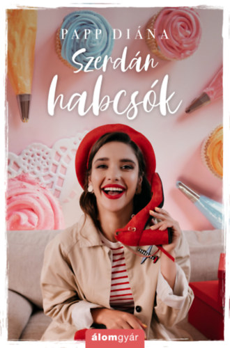 Papp Diána: Szerdán habcsók könyv