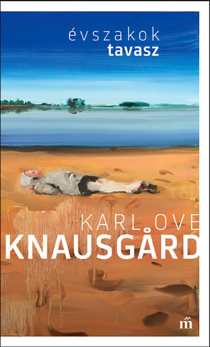 Karl Ove Knausgard: Tavasz. Évszakok e-Könyv