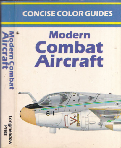 Jeff Daniels: Modern Combat Aircraft (Concise Color Guides) (8x11 cm méretű könyvecske) antikvár