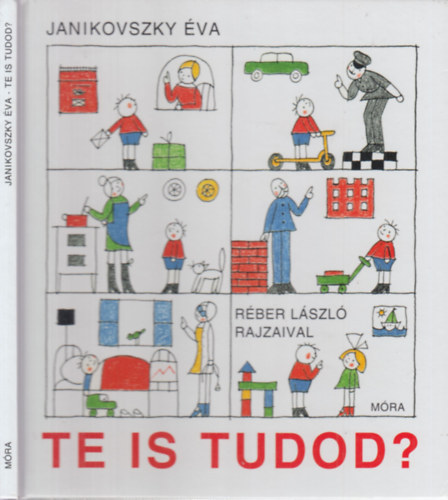 Janikovszky Éva: Te is tudod? (ill. Réber László) antikvár