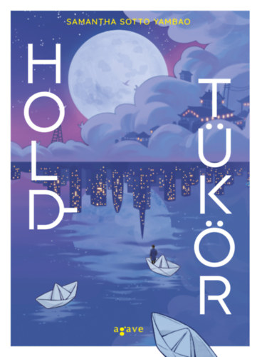 Samantha Sotto Yambao: Holdtükör könyv