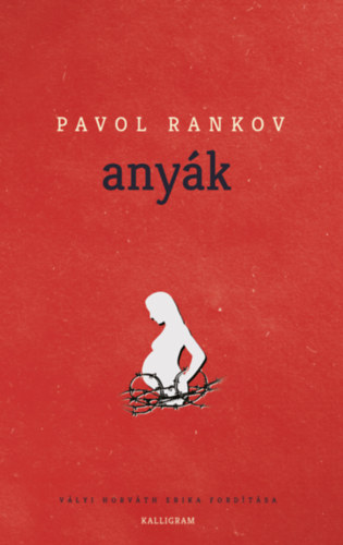 Pavol Rankov: Anyák könyv