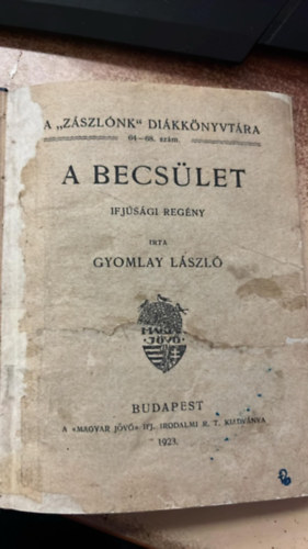 Gyomlay László: A becsület antikvár