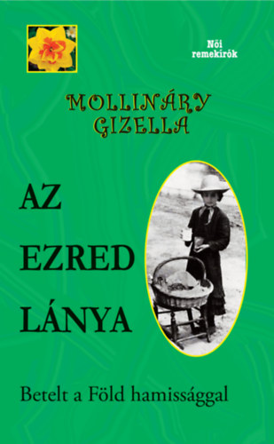 Mollináry Gizella: Az ezred lánya könyv
