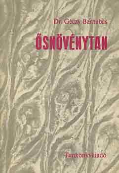 Dr. Géczy Barnabás: Ősnövénytan antikvár