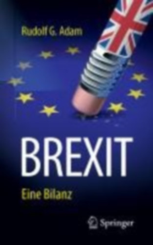 Adam, Rudolf G.: BREXIT idegen