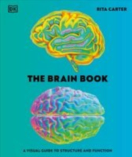 Carter, Rita: The Brain Book idegen