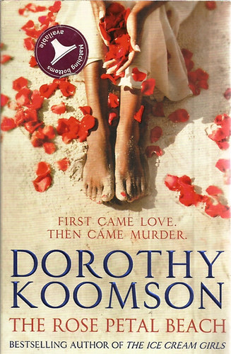 Dorothy Koomson: The Rose Petal Beach antikvár