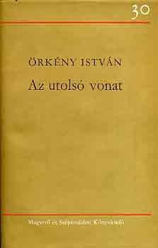 Örkény István: Az utolsó vonat antikvár