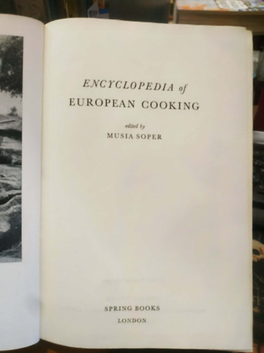 Musia Soper szerk.: Encyclopedia of european cooking antikvár
