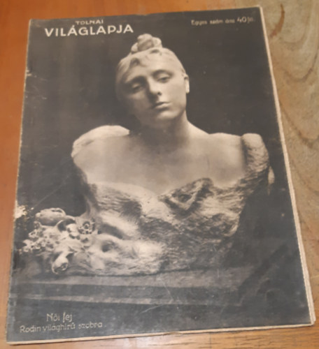 Tolnai Világlapja XVII. évfolyam (1917.) 45. szám antikvár