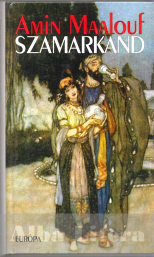 Amin Maalouf: Szamarkand antikvár