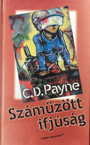 C.D. Payne: Száműzött ifjúság antikvár