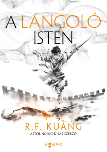 R. F. Kuang: A lángoló isten e-Könyv