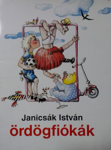 Janicsák István: Ördögfiókák antikvár