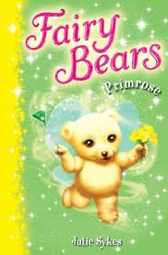 Julie Sykes: Fairy Bears: Primrose antikvár