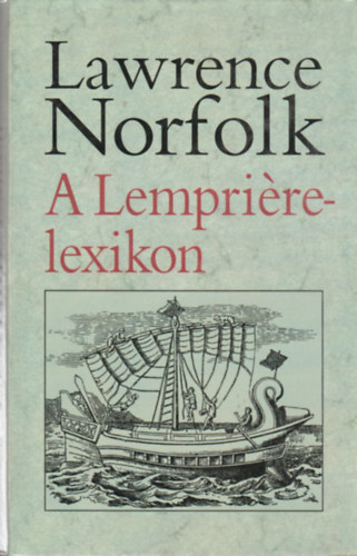 Lawrence Norfolk: A Lempriére-lexikon antikvár