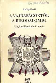 Raffay Ernő: A vajdaságoktól a birodalomig antikvár