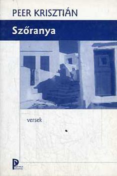 Peer Krisztián: Szőranya könyv