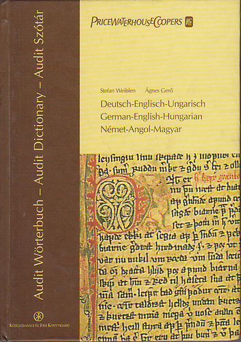 Stefan Weiblen; Ágnes Gerő: Magyar-Német-Angol Audit Szótár antikvár