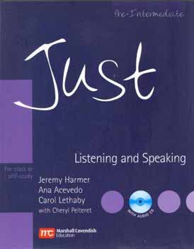 Jeremy Harmer; Carol Lethaby; Ana Acevedo: Just Listening & Speaking with Audio-CD - Pre-Intermediate Level antikvár