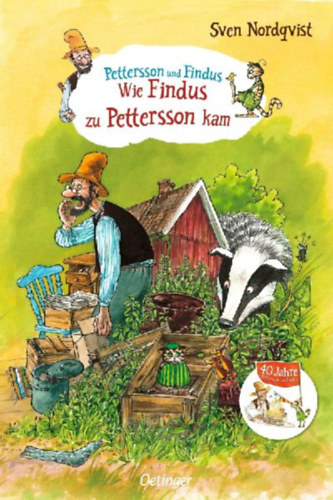 Nordqvist, Sven: Pettersson und Findus. Wie Findus zu Pettersson kam idegen