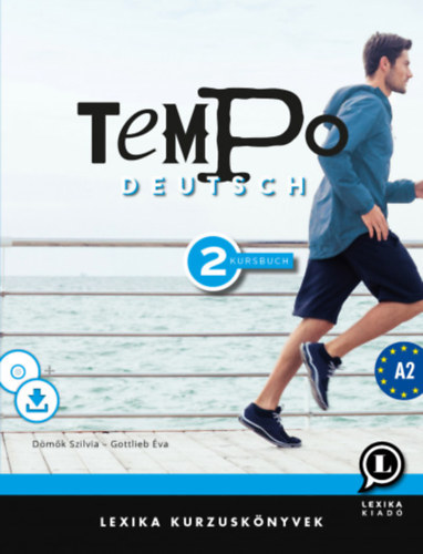 Gottlieb, Dömők Szilvia: Tempo Deutsch 2 - Kursbuch A2 könyv