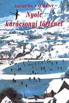 Jacques Laurent: Nyolc karácsonyi történet antikvár
