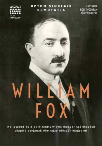 Sinclair, Upton: Upton Sinclair bemutatja: William Fox antikvár