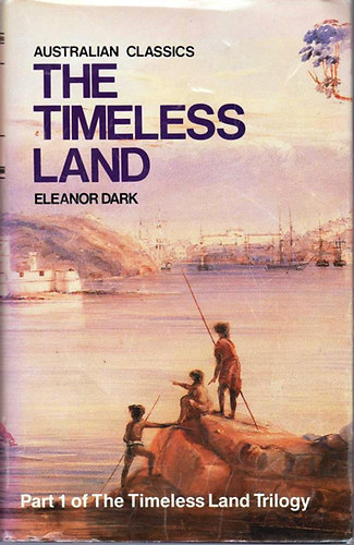 Eleanor Dark: The Timeless Land antikvár