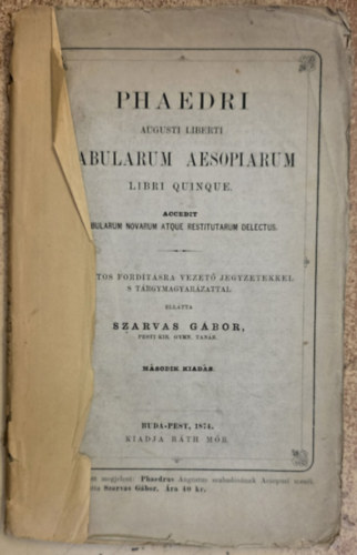 Phaedri Augusti Liberti Fabularum Aesopiarum Libri V. antikvár