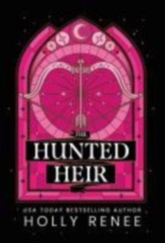 Renee, Holly: The Hunted Heir idegen