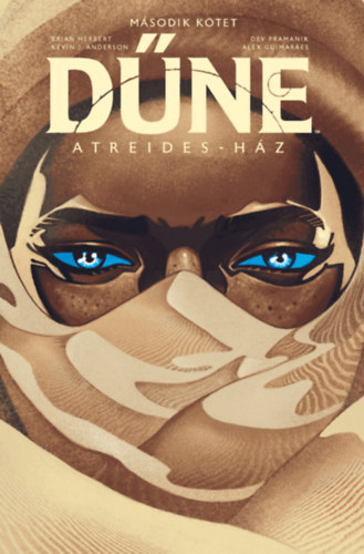 Kevin J. Anderson, Brian Herbert: Dűne: Atreides-ház - Második kötet könyv