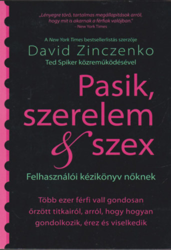 David Zinczenko: Pasik, szerelem & szex antikvár