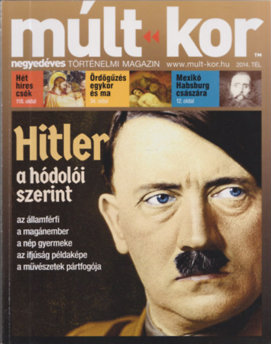 Bartal Csaba (főszerk.): Múlt-kor (negyedéves történelmi magazin 2014. tél) antikvár