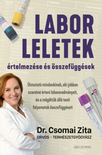 Dr. Csomai Zita: Laborleletek értelmezése és összefüggések könyv