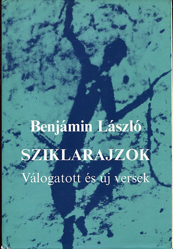Benjámin László: Sziklarajzok - Dedikált antikvár