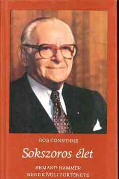 Bob Considine: Sokszoros élet antikvár