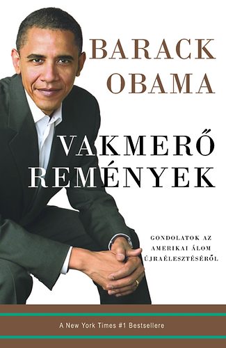 Barack Obama: Vakmerő remények könyv