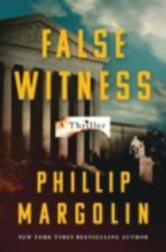 Margolin, Phillip: False Witness idegen