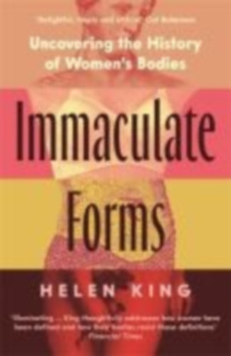 King, Helen: Immaculate Forms idegen