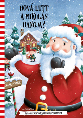 Hová lett a Mikulás hangja? akciós termékkép 1