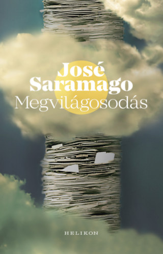 José Saramago: Megvilágosodás könyv