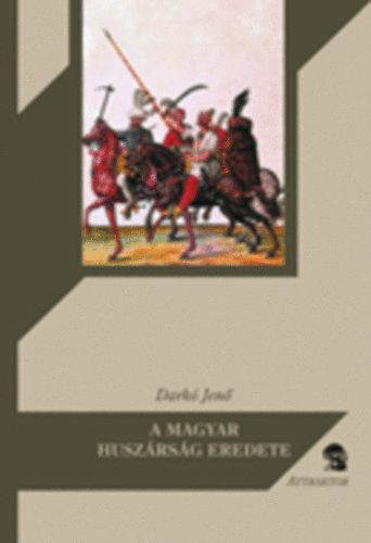 A magyar huszárság eredete akciós termékkép 1