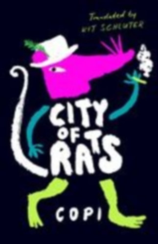 Copi: City of Rats idegen
